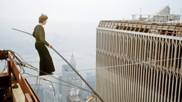 Man on Wire (2008) - a reflection